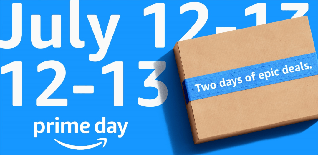 亚马逊官宣prime day定档7月12-13日！
